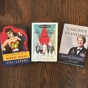 Secret History of Wonder Woman, Her Brilliant Career, A Higher Standard. 3 books